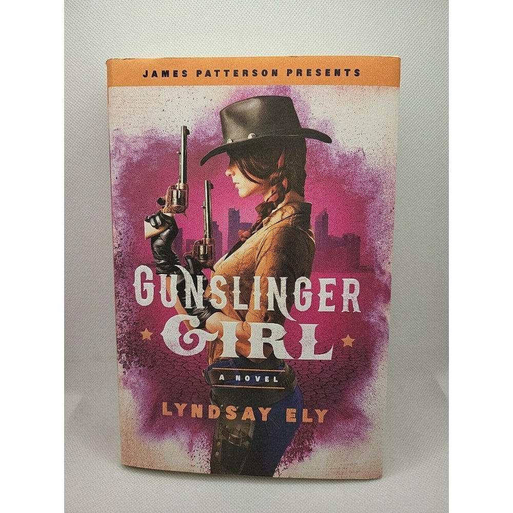 Gunslinger Girl by Lyndsay Ely (2018, Hardcover)